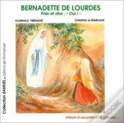 Capa do artigo Bernadette De Lourdes Prier Et Dire Oui