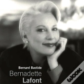 Bernadette Laffont ; Une Vie De Cinéma