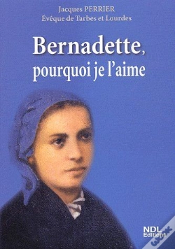 Capa do artigo Bernadette, Pourquoi Je L'Aime
