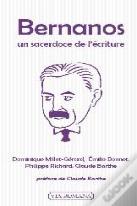 Bernanos ; Un Sacerdoce De L'Écriture