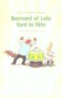 Bernard Et Lola Font La Fete - Preview