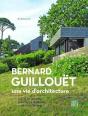 Bernard Guillouët : Une Vie D'Architecture - Preview