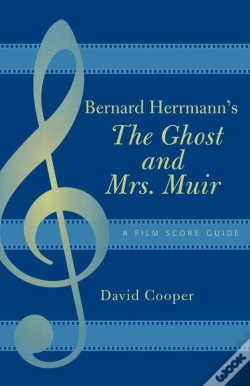 Capa do artigo Bernard Herrmann'S The Ghost And Mrs. Muir