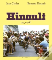 Capa do artigo Bernard Hinault, 1975-1986