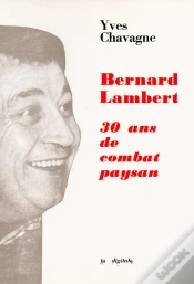 Capa do artigo Bernard Lambert 30 Ans De Combat Paysan