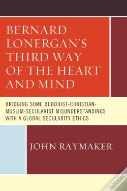 Capa do artigo Bernard Lonerganâ€™S Third Way Of The Heart And Mind