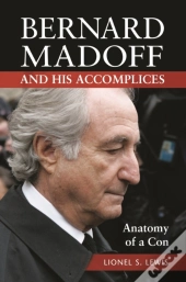 Bernard Madoff And His Accomplices