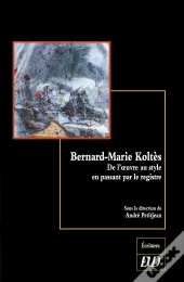 Bernard-Marie Koltès