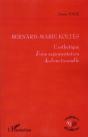 Bernard-Marie Koltes ; L'Esthétique D'Une Argumentation Dysfonctionnelle - Preview