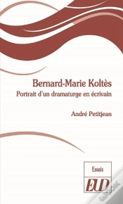 Capa do artigo Bernard-Marie Koltès ; Portrait D
