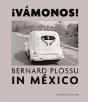 Bernard Plossu Vamonos - Preview