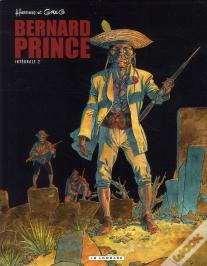 Bernard Prince ; Intégrale Tome 2