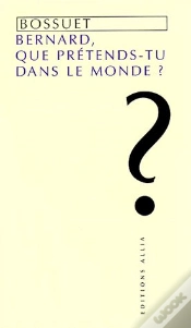 Capa do artigo Bernard, Que Prétends-Tu Dans Le Monde ?