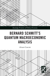 Bernard Schmitt'S Quantum Macroeconomic Analysis
