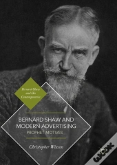 Bernard Shaw And Modern Advertising