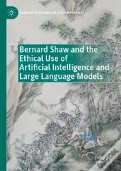 Capa do artigo Bernard Shaw And The Ethical Use Of Artificial Intelligence And Large Language Models