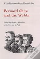 Bernard Shaw And The Webbs