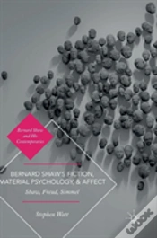 Capa do artigo Bernard Shawâ€™S Fiction, Material Psychology, And Affect