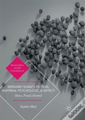 Capa do artigo Bernard Shawâ€™S Fiction, Material Psychology, And Affect