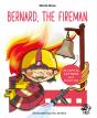 Bernard, The Fireman - Preview