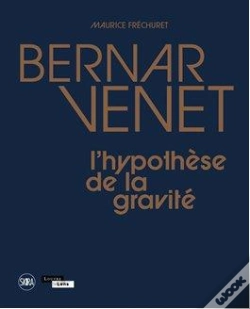 Capa do artigo Bernard Venet, L'Hypothèse De La Gravité