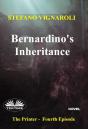 Bernardino'S Inheritance - Preview