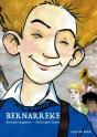 Bernarreke ;  L'Enfance - Preview