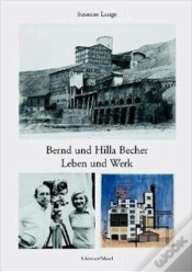 Capa do artigo Bernd & Hilla Becher Leben Und Werk /Allemand