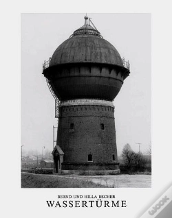 Capa do artigo Bernd & Hilla Becher Wasserturme /Allemand