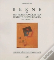 Capa do artigo Berne Et Les Villes Fondees Par Les Ducs De Zahringen