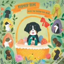Capa do artigo Berner Bane Saves The Easter Egg Hunt