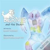 Bernie And The Beast