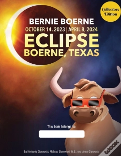 Capa do artigo Bernie Boerne And The Texas Eclipse