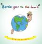 Bernie Goes To The Beach - Preview