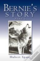 Bernie'S Story