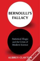 Bernoulli'S Fallacy