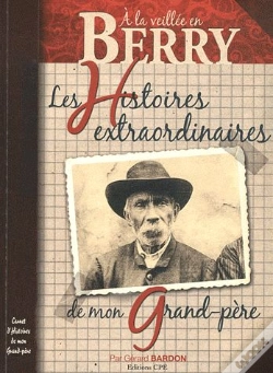 Capa do artigo Berry Histoires Extraordinaires De Mon Grand-Père