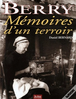 Capa do artigo Berry, Mémoires D'Un Terroir