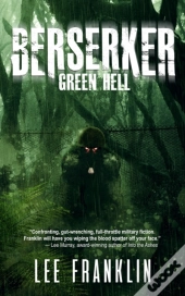 Berserker - Green Hell