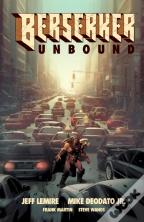 Berserker Unbound Volume 1