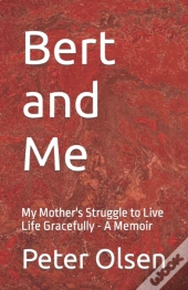 Bert And Me