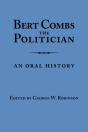 Bert Combs The Politician - Preview