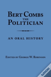 Capa do artigo Bert Combs The Politician