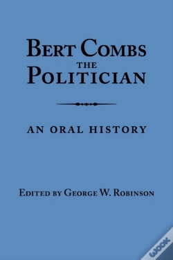 Capa do artigo Bert Combs The Politician