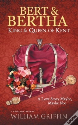 Capa do artigo Bert & Bertha, King & Queen Of Kent