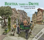 Bertha Takes A Drive