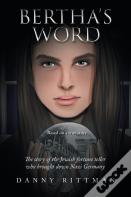 Bertha'S Word
