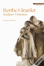 Berthe Girardet : Sculpter L'Émotion