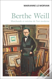 Capa do artigo Berthe Weill : Marchande Et Mécène De L