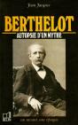 Berthelot, Autopsie D'Un Mythe - Preview
